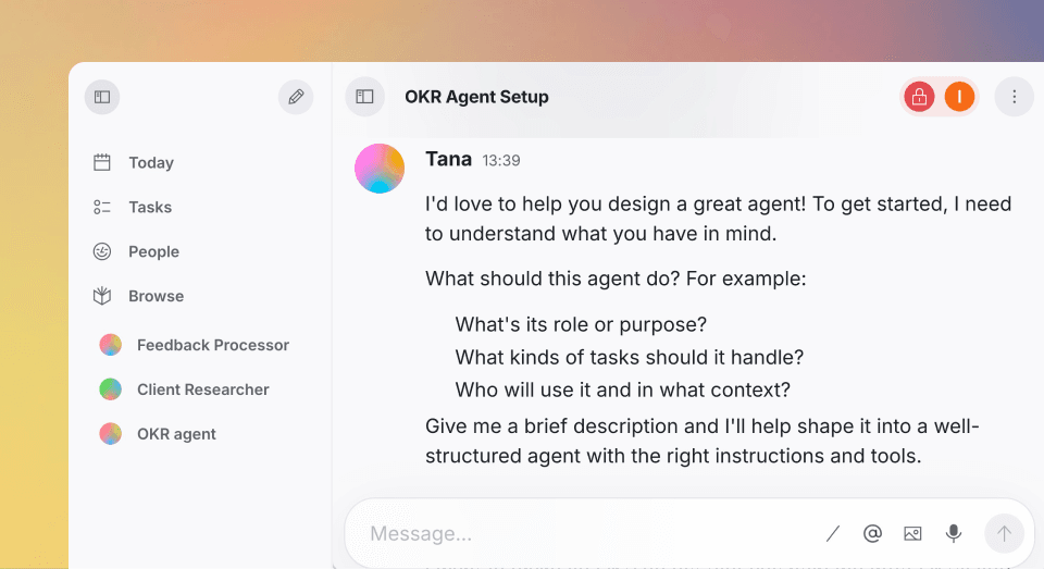 Tana asking the user what their new agent should do, in an OKR Agent Setup chat opened from the sidebar.