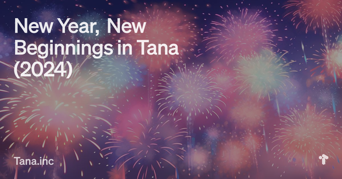 New Year, New Beginnings in Tana (2024)