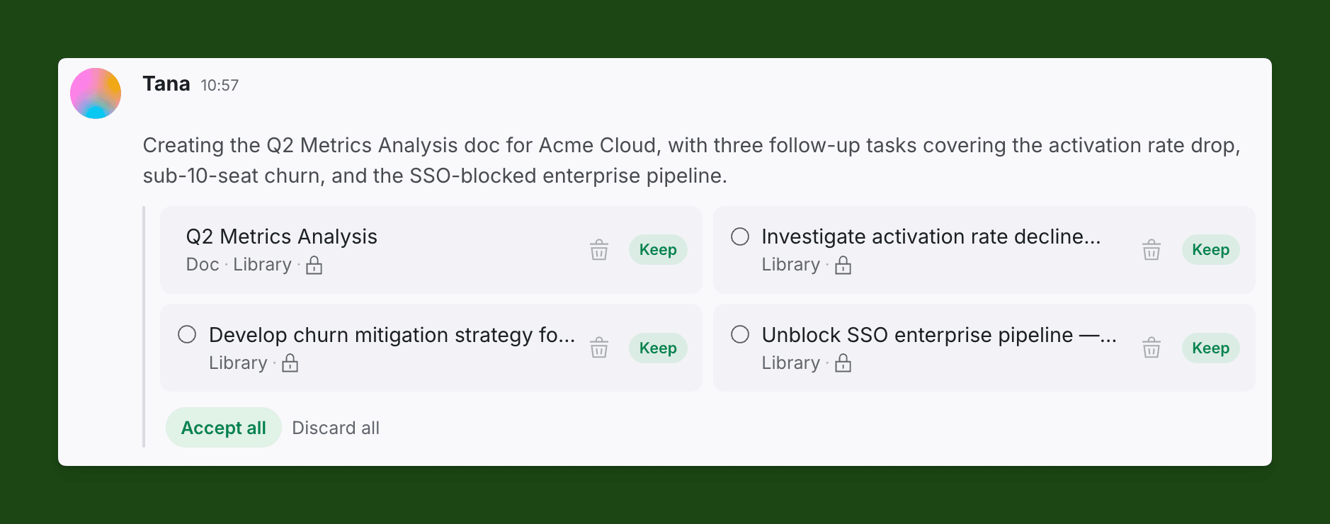 Tana showing a new document and three follow-up tasks created over MCP as proposals, each with keep and discard controls and an accept all button.