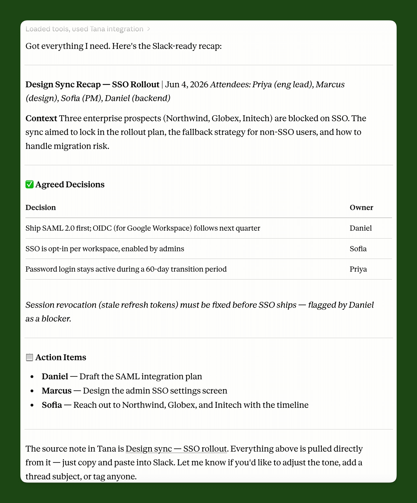Claude, connected to Tana over MCP, reading a meeting note from the workspace and turning it into a Slack-ready recap with decisions and action items.