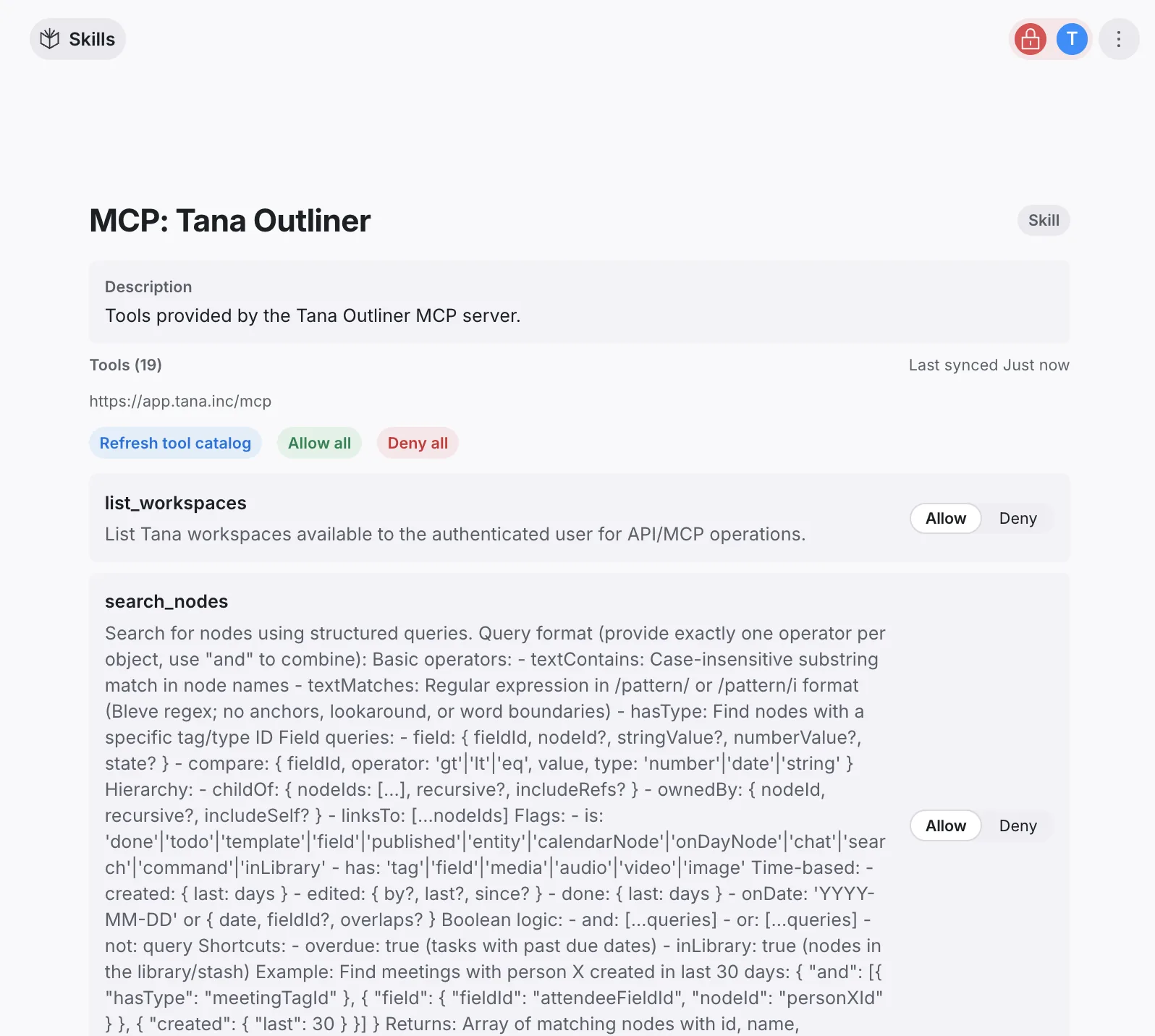The MCP Tana Outliner skill in Tana, listing its 19 tools with Allow and Deny controls on each and a Refresh tool catalog action.