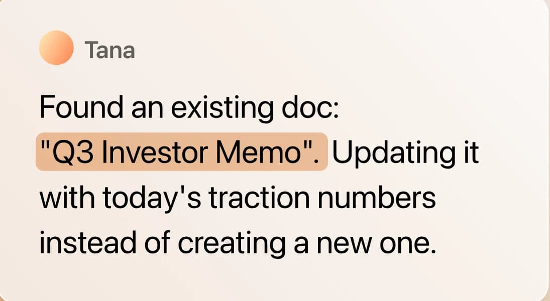 Tana finding an existing 'Q3 Investor Memo' and updating it instead of creating a new one