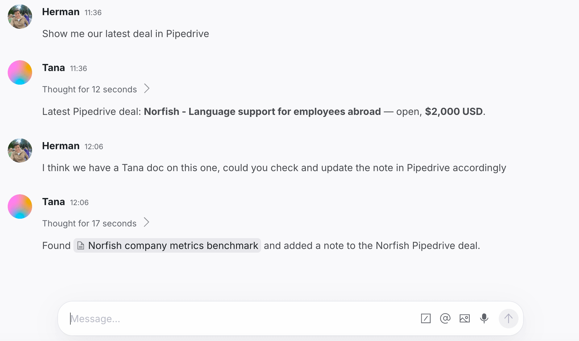 A Tana chat pulling up the latest Pipedrive deal, then finding a related Tana doc and logging a note onto that deal.